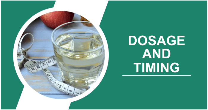 Apple Cider Vinegar Dosage and Timing