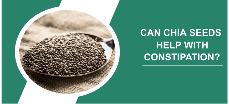 Chia seeds constipation image