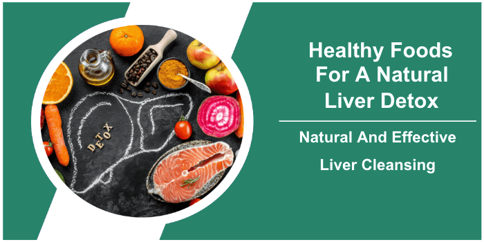 Healthy foods liver detox new image