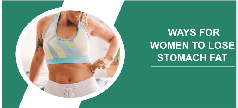 Ways women lose stomach fat image