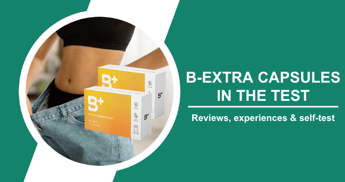 B Extra Weight Loss Capsules Reviews UK - Results & side effects