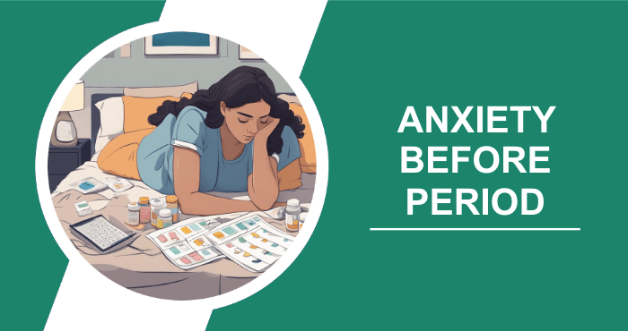 Anxiety Before Period Cover