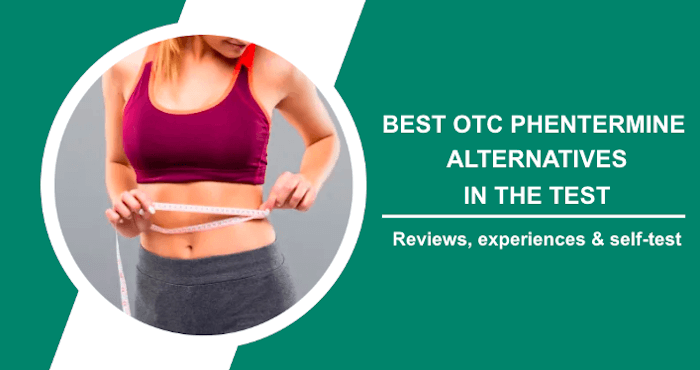 Best OTC Phentermine Alternatives in the Test