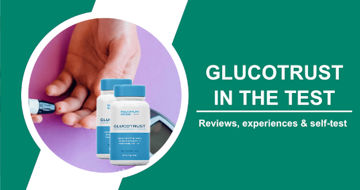 GlucoTrust in the Test