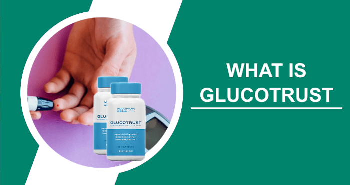 What is GlucoTrust