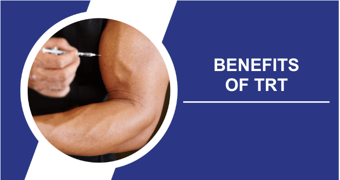 Benefits of trt