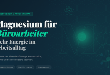 Magnesium für Bueroarbeiter